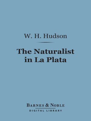 cover image of The Naturalist in La Plata (Barnes & Noble Digital Library)